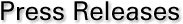 Press Releases